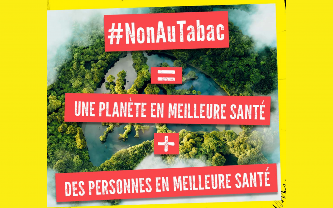 31 mai : Journée Mondiale sans Tabac