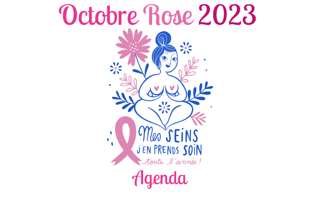 OCTOBRE ROSE – AGENDA ÉVÈNEMENTS